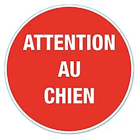 Disque de signalisation "Attention au chien" Ø17