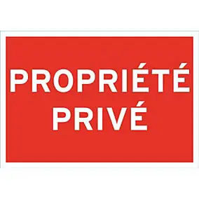 Panneau de signalisation "Propriété privée"