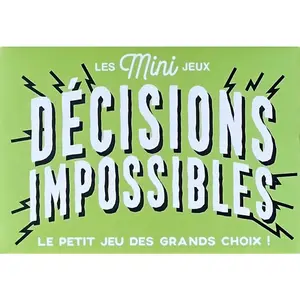 Les Mini Jeux - Décisions Impossibles