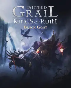Tainted Grail - Kings of Ruin - Black Goat