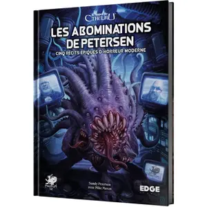 L'Appel de Cthulhu JDR - Les Abominations de Petersen
