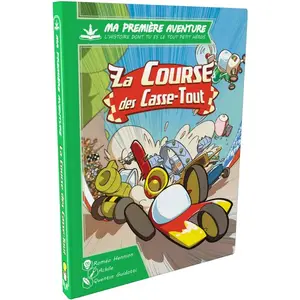Ma Première Aventure : la Course des Casse-Tout - Version Longue