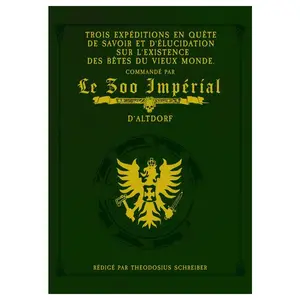Warhammer Fantasy - Le Zoo Impérial - Édition Collector