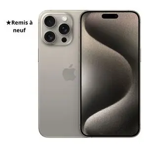 Apple iPhone 15 Pro Max – 6.7" – 8 Go RAM – 256 Go – Titane Naturel – Écran OLED – Remis à Neuf