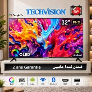 TECHVISION 32 QLED FHD Smart Android Tv Frameless WiFi Bluetooth et 3 HDMI + Support Gratuit