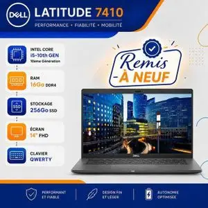 DELL Pc Portable i5 11-ème  Latitude 7410 Intel core i5-10310  - 16 Go RAM - 256 Go SSD - Remis a Neuf