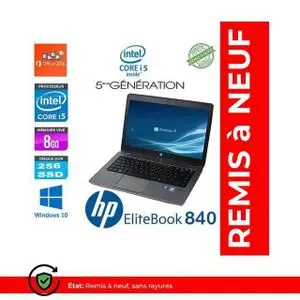 Hp PC Portable EliteBook 840- i5-RAM 8Go-256Go SSD -5ème génération -remis à neuf/
