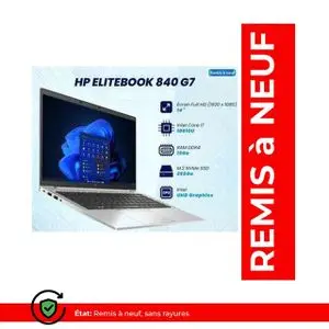 Hp EliteBook 840 G7 - Intel i7 10ème Gen RAM 16GB- SSD 256GB - Remis a neuf