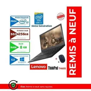 Lenovo Notebook T460S CPU Intel i7-RAM 8Go-256 SSD -6ème Génération -REMIS A NEUF