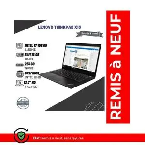 Lenovo ThinkPad X13 Gen 1th Intel i7 10éme gén. 10610U 1.8GHZ RAM 16Go DDR4-256Go NVME- ECRAN 13,3'' HD TACTILE- QWERTY - Remis à neuf