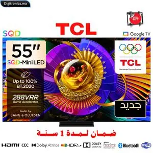 TCL 55 SQD Mini LED UHD 4K Smart Google TV Dolby Vision IQ 144Hz &amp; Bang &amp; Olufsen + Support Gratuit, 55C7L
