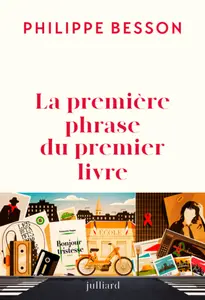 LA PREMIÈRE PHRASE DU PREMIER LIVRE