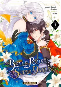 MA BELLE POUPÉE EST UN SUPER DARLING Tome 1