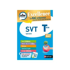 Abc bac excellence sciences et vie de la terre terminale