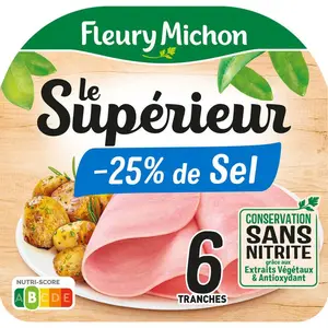Fleury Michon Le Supérieur Jambon -25% Sel Sans Nitrite x6