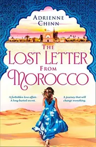 THE LOST LETTER FROM MOROCCO - CHINN ADRIENNE