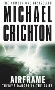 AIRFRAME - CRICHTON, MICHAEL