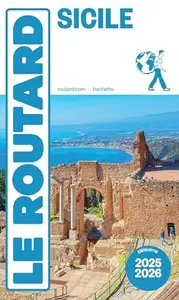 GUIDE DU ROUTARD SICILE 2025