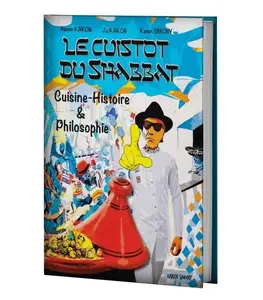 CUISTOT DE SHABBAT ARABE CUISINE JUIVE - KAKON NISSIM/JO/SIMONY KAREN