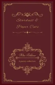 STARDUST & PAPER CUTS - HIBA BEKKOUR