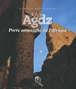 AGDEZ - LAHCEN BOUGUERNE