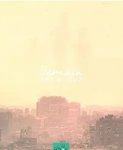 DEMAIN SERA EUX