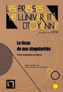 LE TISSU DE NOS SINGULARITES