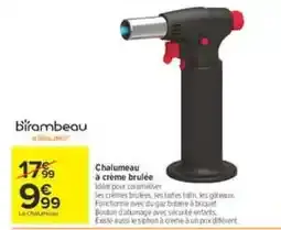 Birambeau Chalumeau à crème brulée