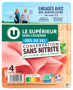 JAMBON CUIT LE SUPERIEUR -25% DE SEL CONSERVATION SANS NITRITE U