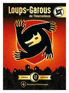 LOUPS-GAROUS DE THIERCELIEUX (LES) 25EME ANNIVERSAIRE
