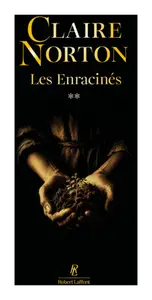 LES ENRACINÉS TOME 2